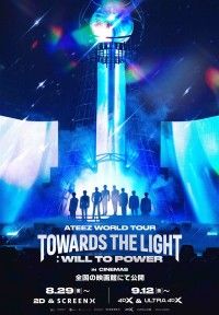 ATEEZ WORLD TOUR [TOWARDS THE LIGHT：WILL TO POWER IN CINEMAS